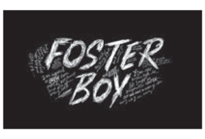 Foster Boy